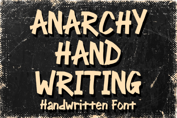 Anarchy Handwriting: A Bold Typeface for Modern Editors