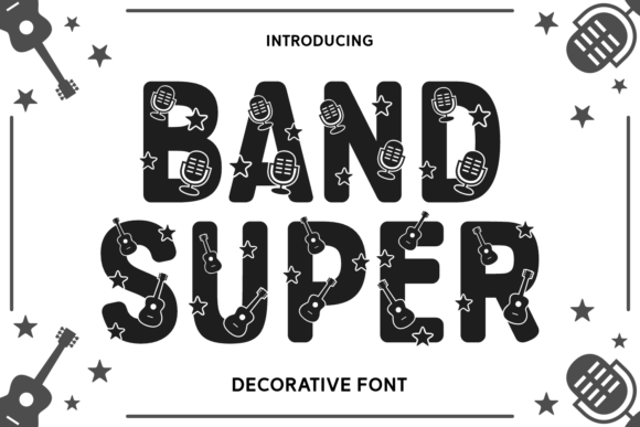 Band Super Font: Bold Branding for Small Business