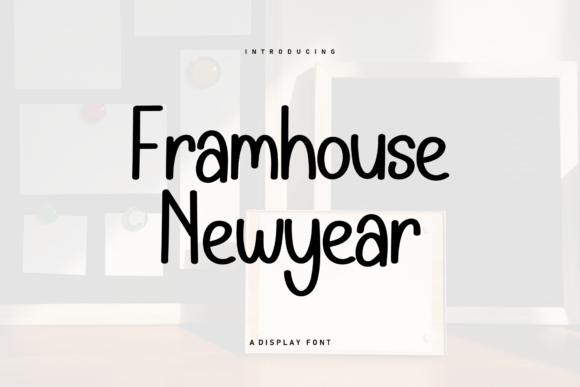 Framhouse Newyear Font for Friendly Campaigns