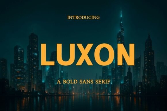 Luxon: The Bold Sans Serif Font for Modern Branding