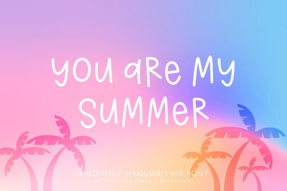 MTF You Are My Summer: A Playful Script Font Review