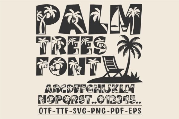 Palm Trees Font: Tropical Branding for Small Business