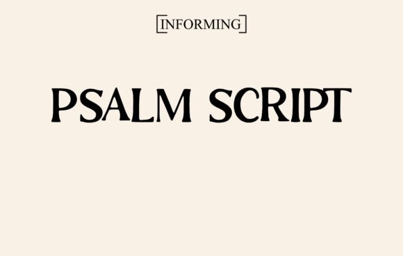 Psalm Script: An Elegant Typeface for Editorial Design